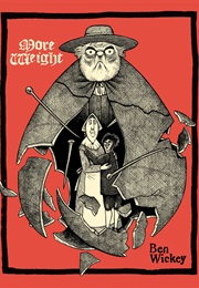 More Weight (Ben Wickey)