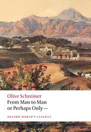 From Man to Man or Perhaps Only— (Olive Schreiner)