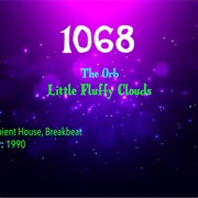 #7521 Little Fluffy Clouds by the Orb