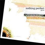 Perfect Nothing (Ghost and Pals)