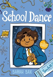 School Dance (Sarah Sax)