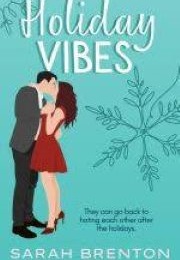 Holiday Vibes (Sarah Brenton)