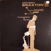 3 Compositions of New Jazz - Anthony Braxton