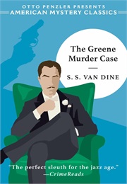 The Greene Murder Case (S. .S. Van Dine)