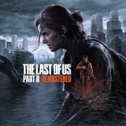 The Last of Us Part II Remastered