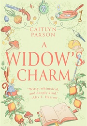 A Widow's Charm (Caitlyn Paxson)