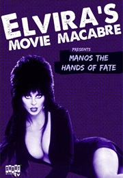 Elvira's Movie Macabre Manos: The Hands of Fate (2011)