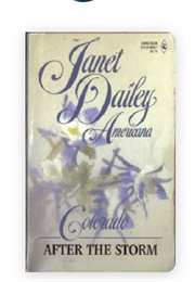 After the Storm: Americana - CO (Janet Dailey)