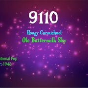 #9756 Ole Buttermilk Sky by Hoagy Carmichael