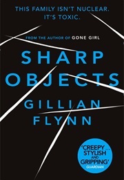 Sharp Objects (Flynn, Gillian)