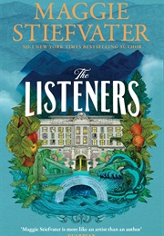The Listeners (Maggie Stiefvater)