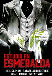 Estudio En Esmeralda (Neil Gaiman / R. Albuquerque)