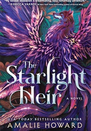 The Starlight Heir (Amalie Howard)