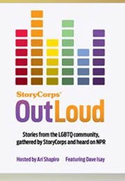 Storycorps: Outloud: Voices of the LGBTQ Community From Across America (David Isay)