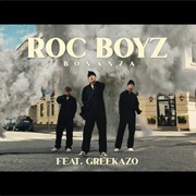 Roc Boyz - Bonanza