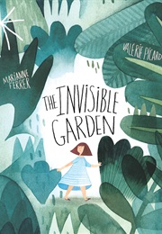 The Invisible Garden (Marianne Ferrer)