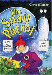 The Snail Patrol (Chris D'lacey)