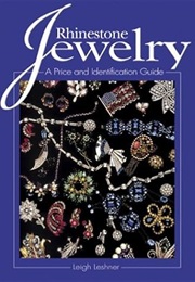 Rhinestone Jewelry: A Price and Identification Guide (Leigh Leshner)