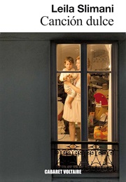 Canción Dulce (Leila Slimani)