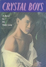 Crystal Boys (Pai Hsien-Yung)