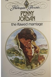 The Flawed Marriage (Penny Jordan)