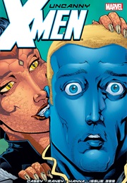 The Uncanny X-Men #399 (Joe Casey & Tom Derenick)