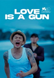 Love Is a Gun (2020)