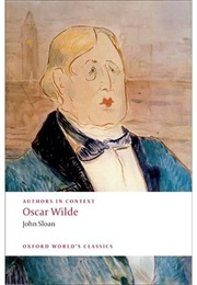 Authors in Context: Oscar Wilde (John Sloan)