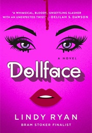 Dollface (Lindy Ryan)