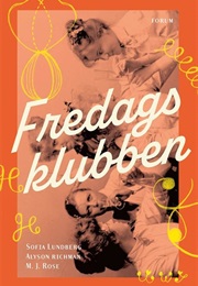Fredagsklubben (Sofia Lundberg)