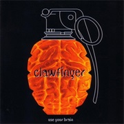Use Your Brain - Clawfinger (1995)