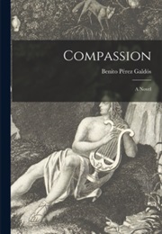 Compassion (Benito Pérez Galdós)
