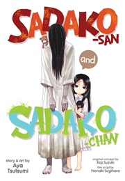 Sadako-San and Sadako-Chan (Aya Tsutsumi)