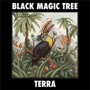 Black Magic Tree - Terra
