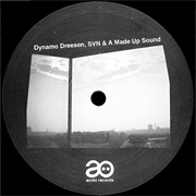 Dynamo Dreesen, SVN & a Made Up Sound - Untitled