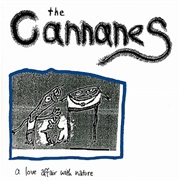 The Cannanes - A Love Affair With Nature