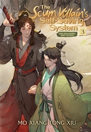 Scum Villain's Self-Saving System Vol 3 (Mo Xiang Tong Xiu)