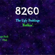 #7464 Nothin' by the Ugly Ducklings