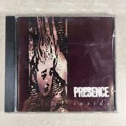 Presence - Inside