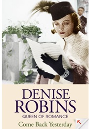 Come Back Yesterday (Denise Robins)