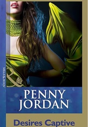 Desire's Captive (Penny Jordan)
