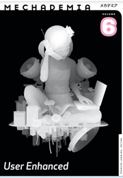 Mechademia 6: User Enhanced (Edited by Frenchy Lunning)