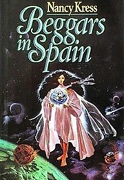 Beggars in Spain (Nancy Kress)