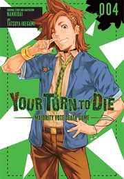 Your Turn to Die Vol. 4 (Nankidai)