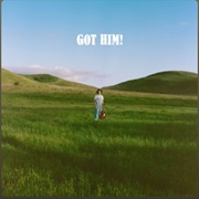 Got Him! - Ethan Tasch