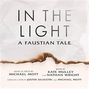 In the Light: A Faustian Tale