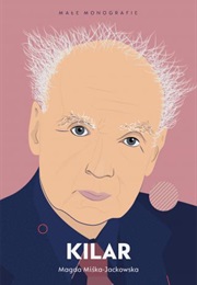 Kilar (Magda Miśka-Jackowska)