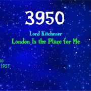 #8407 London Is the Place for Me by Lord Kitchener