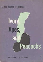 Ivory Apes and Peacocks (James Huneker)