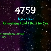 #8598 (Everything I Do) I Do It for You by Bryan Adams